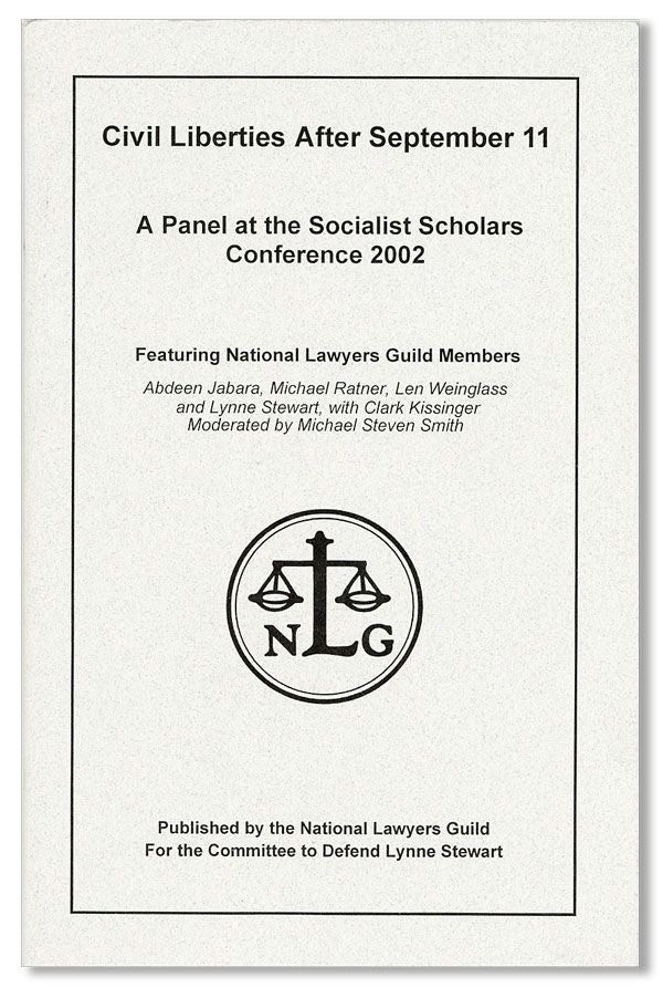 Item #39000] Civil Liberties After September 11. A Panel at the Socialist Scholars Conference,...