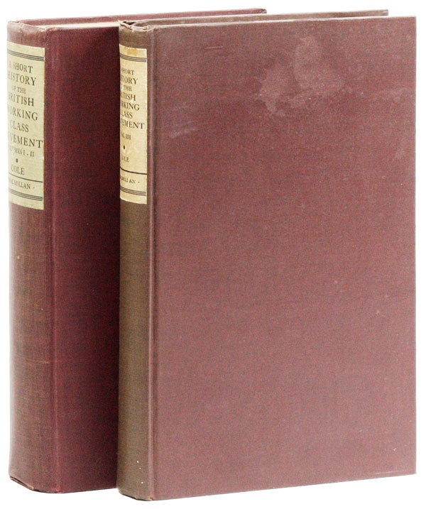 [Item #3903] A Short History of the British Working Class Movement (3 Vols in 2). G. D. H. Cole.