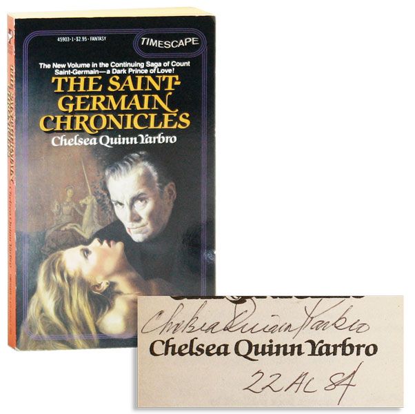 Item #39146] The Saint-Germain Chronicles [Signed]. Chelsea Quinn YARBRO