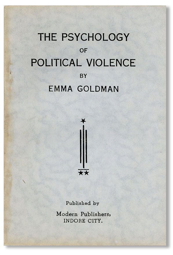 Item #39233] The Psychology of Political Violence. Emma GOLDMAN