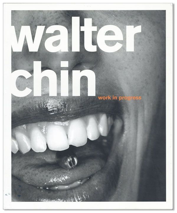 Work in Progress | Walter CHIN | First Edition