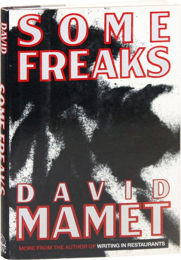 Item #39874] Some Freaks [Review Copy]. David MAMET