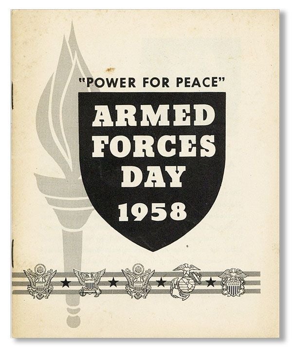 [Item #39975] "Power for Peace": Armed Forces Day 1958. OFFICE OF ARMED FORCES INFORMATION, DEPARTMENT OF DEFENSE EDUCATION.