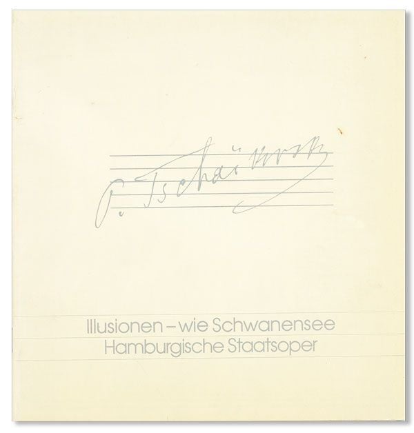 Item #40010] Illusionen - wie Schwanensee [cover title]. Pyotr Illyich TCHAIKOVSKY, John NEUMEIER