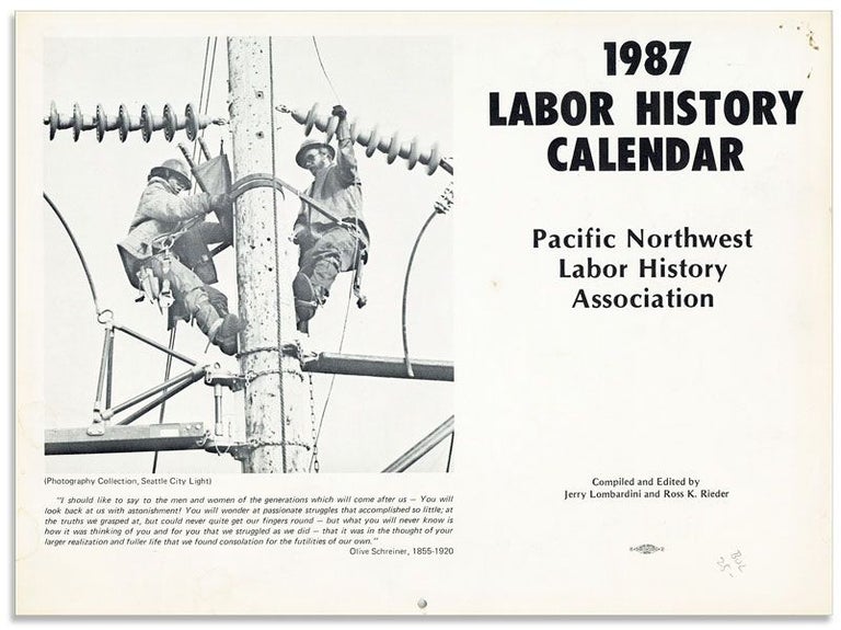 Item #40184] 1987 Labor History Calendar. Jerry LOMBARDINI, eds Ross K. Rieder