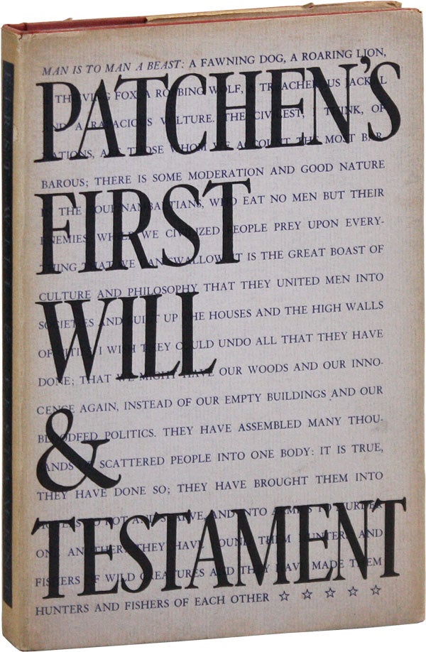 Item #40298] Patchen's First Will & Testament [Inscribed Copy]. Kenneth PATCHEN