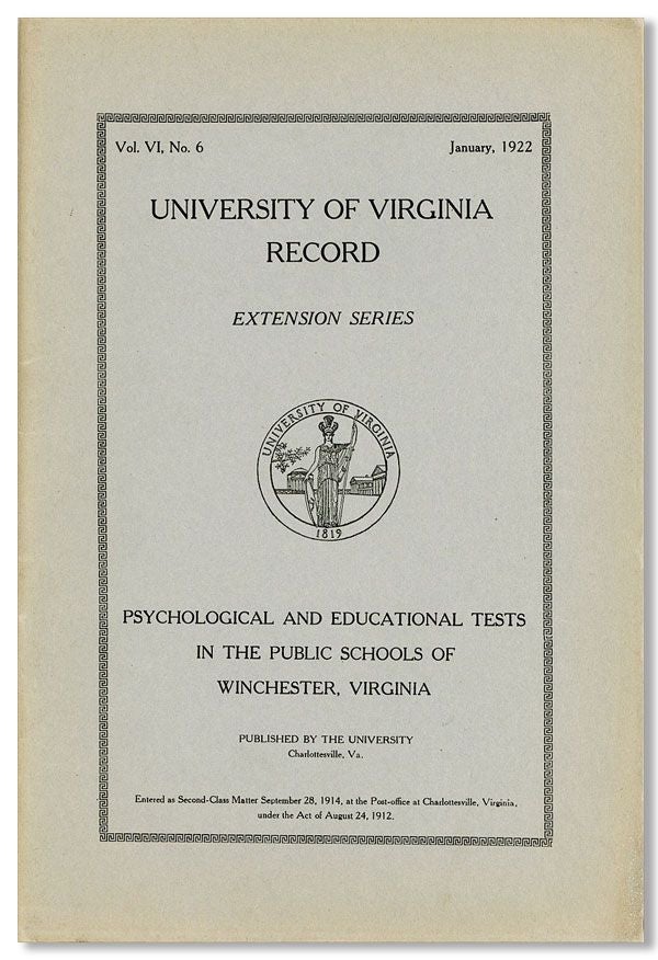Item #40391] Psychological and Educational Tests in the Public Schools of Winchester, Virginia. A...