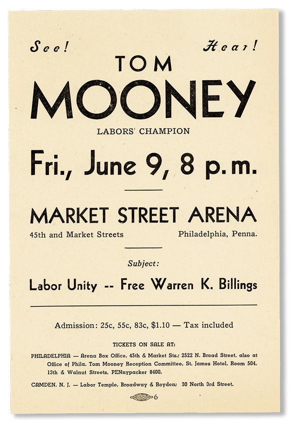 Item #40635] See! Hear! Tom Mooney, Labor's Champion [drop title]. Tom MOONEY