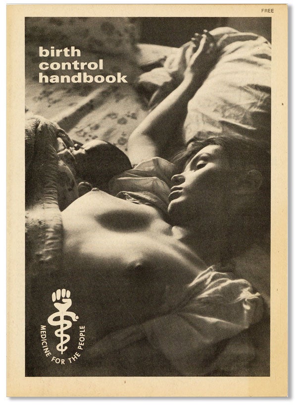 [Item #40782] Birth Control Handbook. WOMEN, Donna CHERNIAK, Alan Feingold.