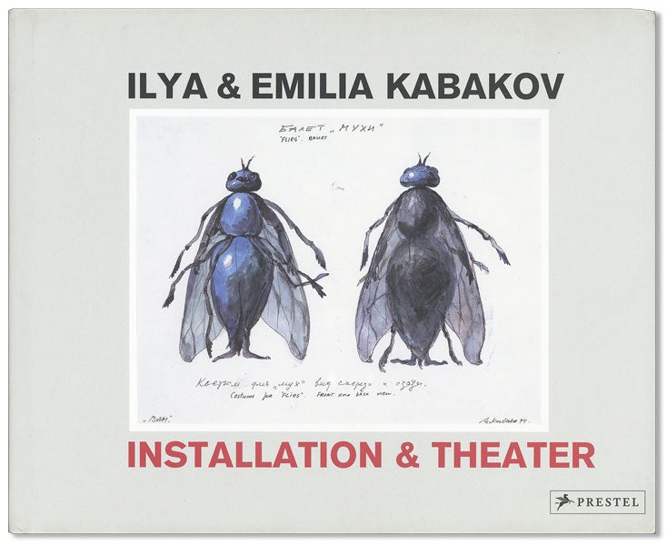 Item #40868] Ilya & Emilia Kabakov: Installation & Theater. Ilya KABAKOV, Emilia, ed Isabel Siben
