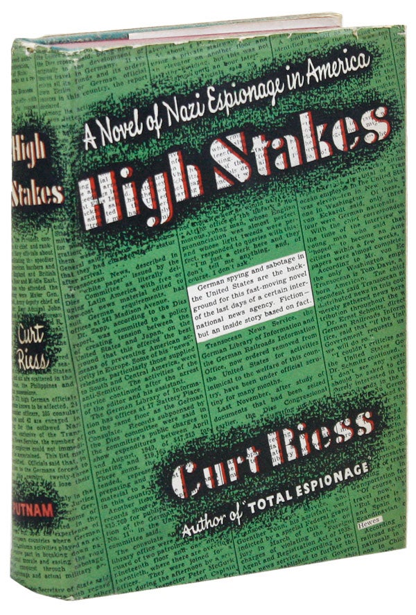 Item #40872] High Stakes: A Story of Strange People and Happenings. Curt RIESS