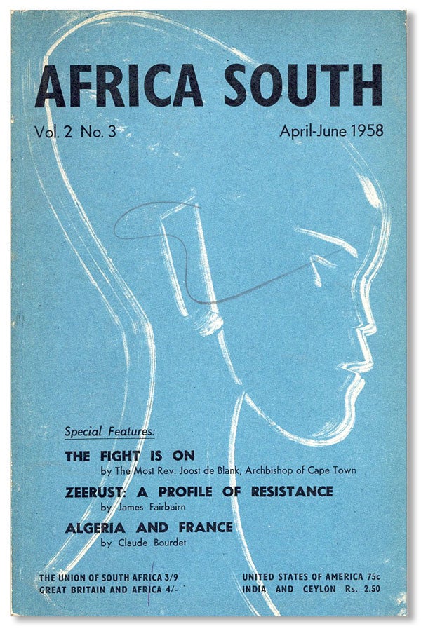 Item #40928] Africa South; Vol. 2, no. 3, April-June, 1958. Ronald M. SEGAL, ed