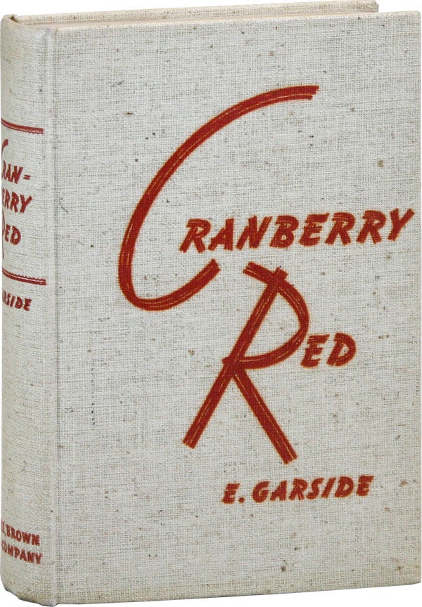 Cranberry Red. E. GARSIDE.