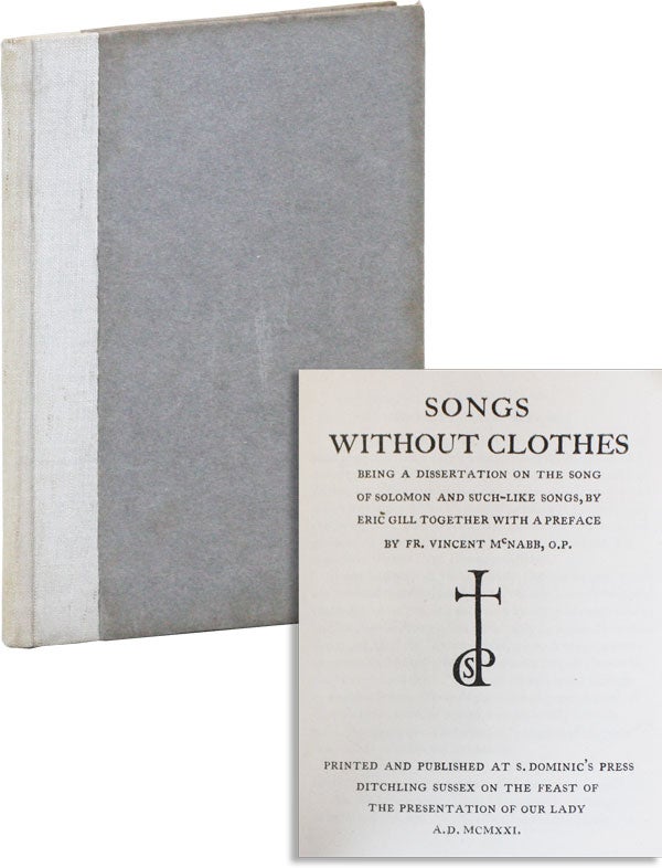 Item #41278] Songs Without Clothes: Being a Dissertation on the Song of Solomon and Such-Like...