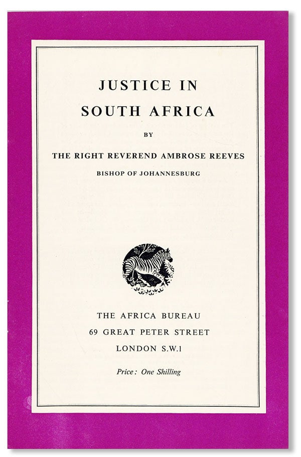 Item #41344] Justice in South Africa. Ambrose REEVES