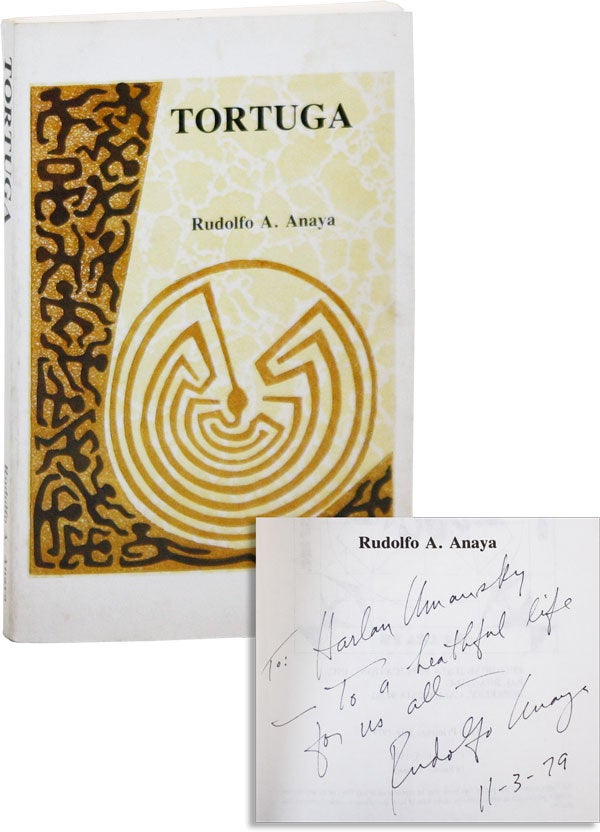 Item #41866] Tortuga [Inscribed]. Rudolfo ANAYA
