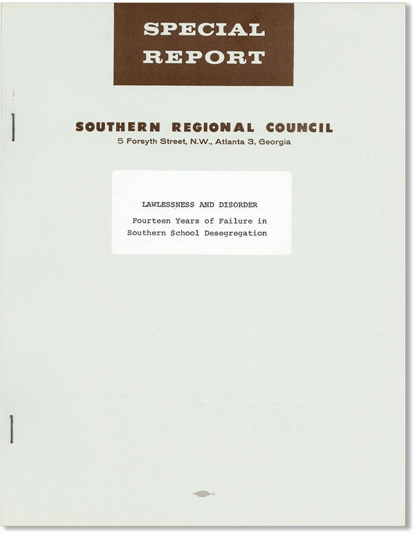 Item #41880] Special Report. Lawlessness and Disorder: Fourteen Years of Failure in Southern...