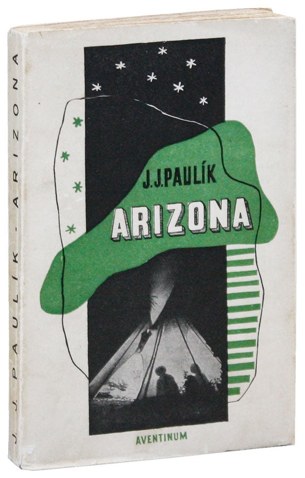 Item #41970] Arizona: Román. Jaroslav Jan PAULIK, cover design Frantisek Muzika