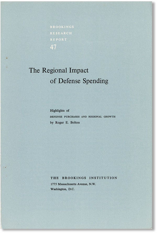 Item #42072] The Regional Impact of Defense Spending: Highlights of "Defense Purchases and...