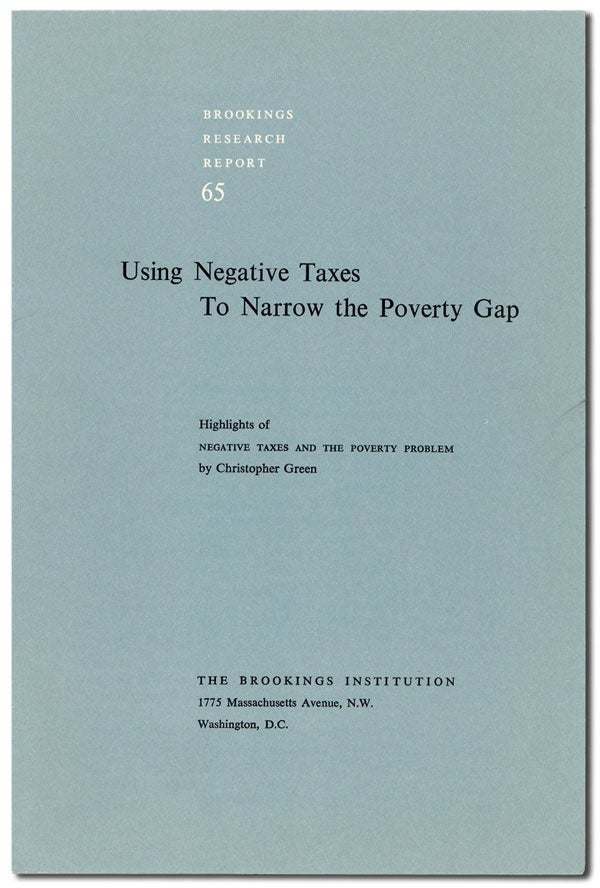 Item #42073] Using Negative Taxes to Narrow the Poverty Gap: Highlights of "Negative Taxes and...