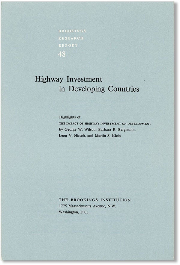 Item #42082] Highway Investment in Developing Countries: Highlights of "The Impact of Highway...