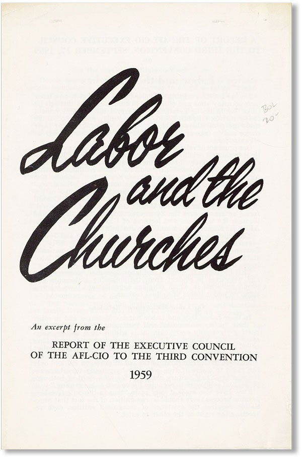 Item #42088] Labor and the Churches: An Excerpt from the Report of the Executive Council of the...