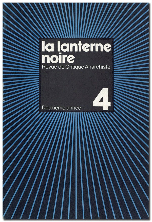 Item #42130] La Lanterne Noire. Revue de Critique Anarchiste. Deuxième annèe, no. 4 (December,...
