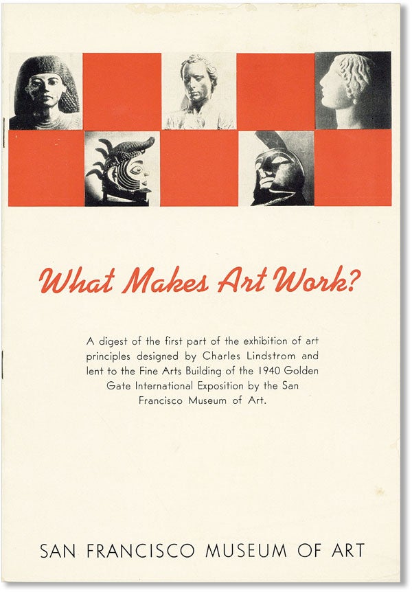 Item #42229] What Makes Art Work? Charles LINDSTROM
