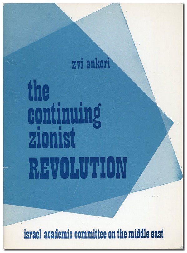 Item #42323] The Continuing Zionist Revolution. A reply to Dr. Abu-Lughod's 'The Continuing...