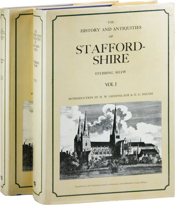 Item #42508] The History and Antiquities of Staffordshire (2 vols). Introduction by M.W....