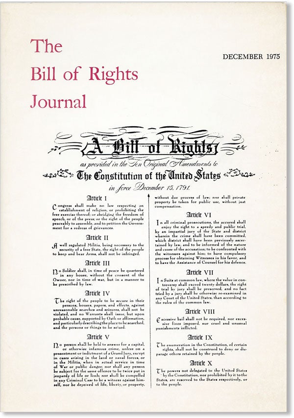 Item #42522] The Bill of Rights Journal. Vol. VIII - December 1975. Max GORDON, Howard A. Rodman