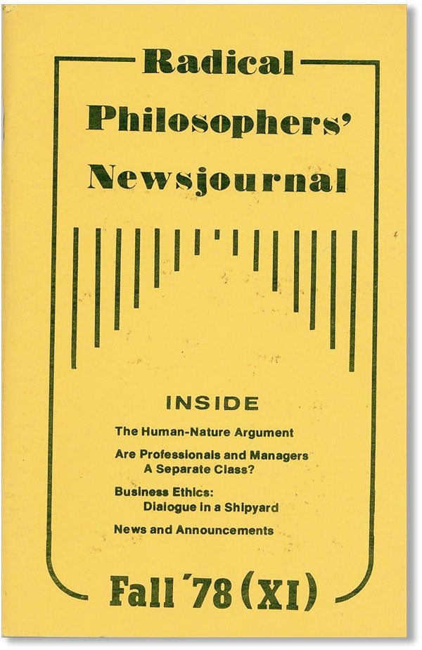 [Item #42646] Radical Philosophers' Newsjournal - no. XI (Fall '78). Larry BLUM, eds.