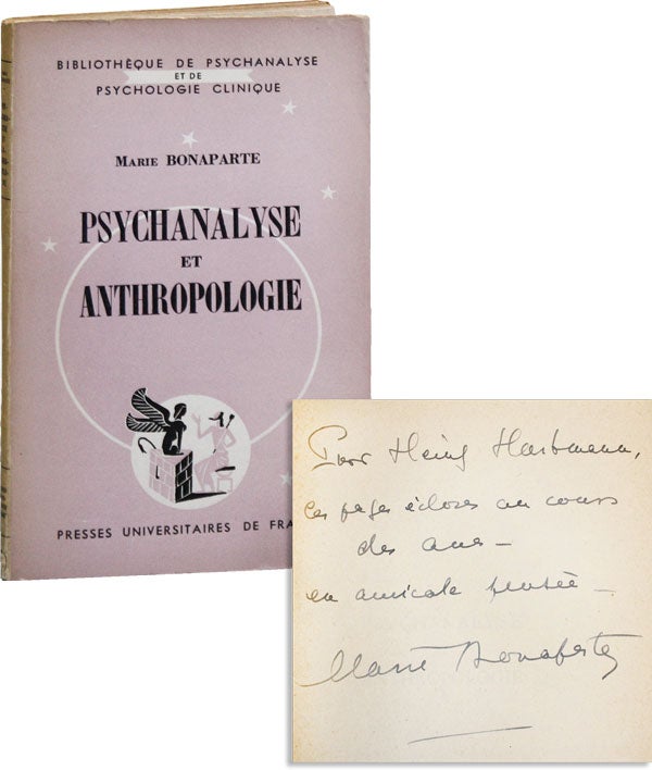 Item #42941] Psychanalyse et Anthropologie [Inscribed & Signed to Heinz Hartmann]. Marie BONAPARTE
