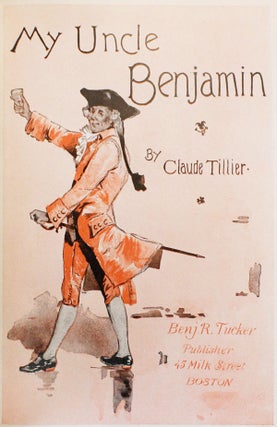 My Uncle Benjamin: A Humorous, Satirical, and Philosophical Novel
