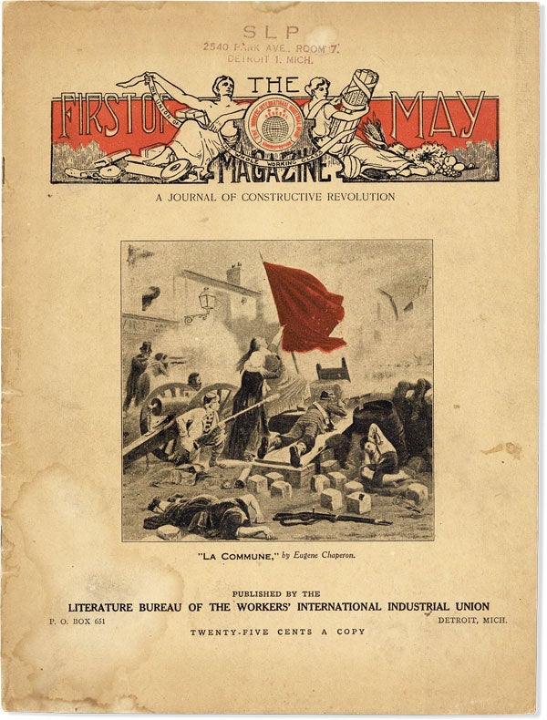 Item #43080] First of May Magazine. A Journal of Constructive Revolution [1919]. SOCIALISM -...