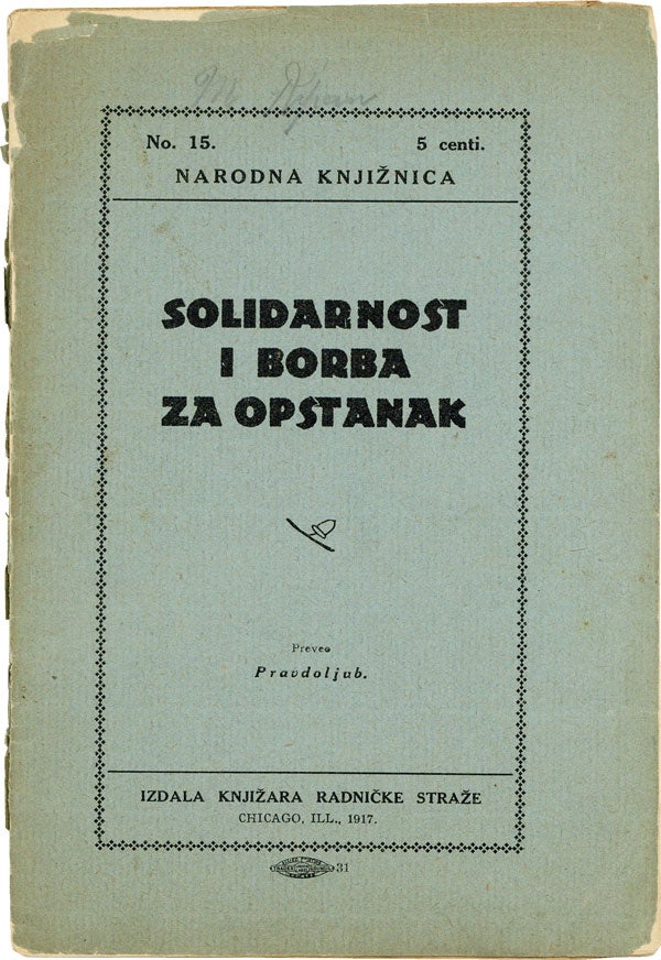 Item #43132] Solidarnost i Borba za Opstanak [Solidarity and Struggle for Survival]. SOCIALISTS,...