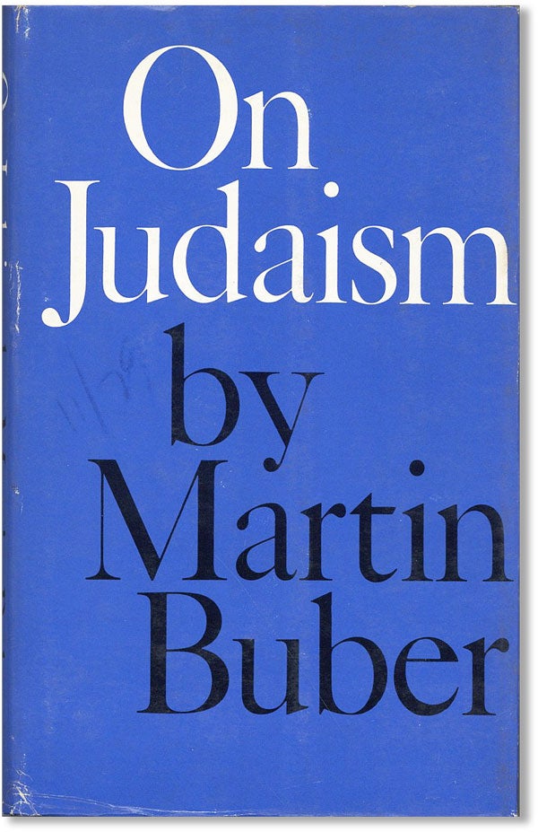 Item #43155] On Judaism. Martin BUBER, ed Nahum N. Glatzer