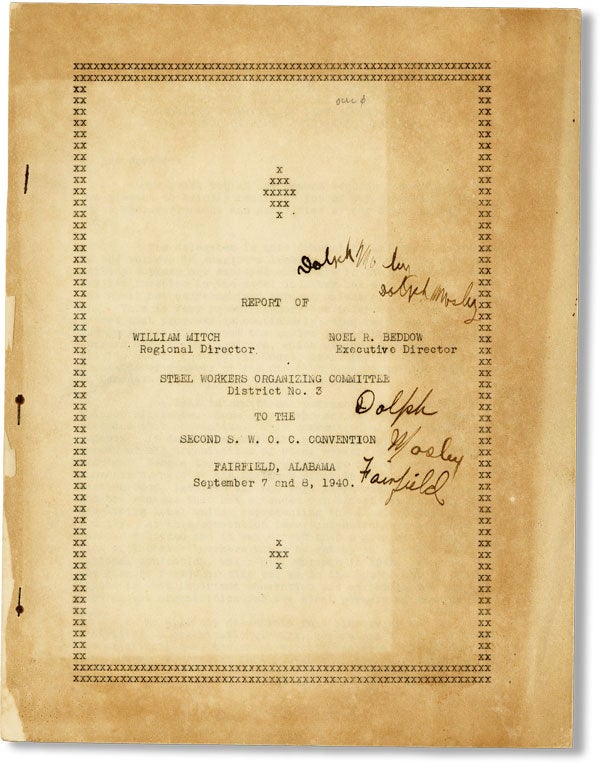 Item #43221] Report of [...] Steel Workers Organizing Committee District No. 3 to the Second...