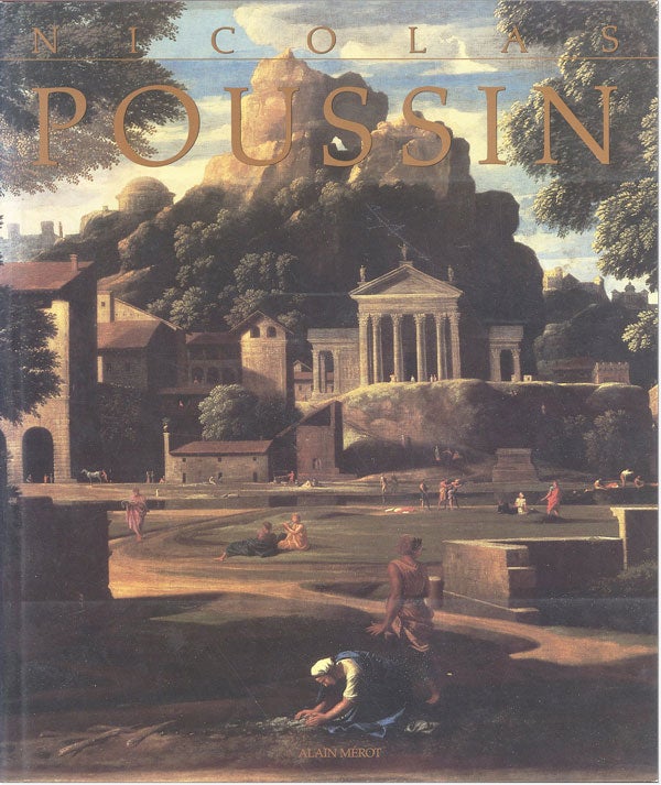Item #43371] Nicolas Poussin. Alain MÉROT