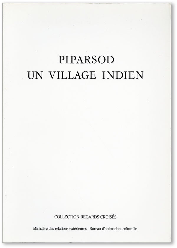 Item #43381] Piparsod, Un Village Indien. Jean-Luc CHAMBARD