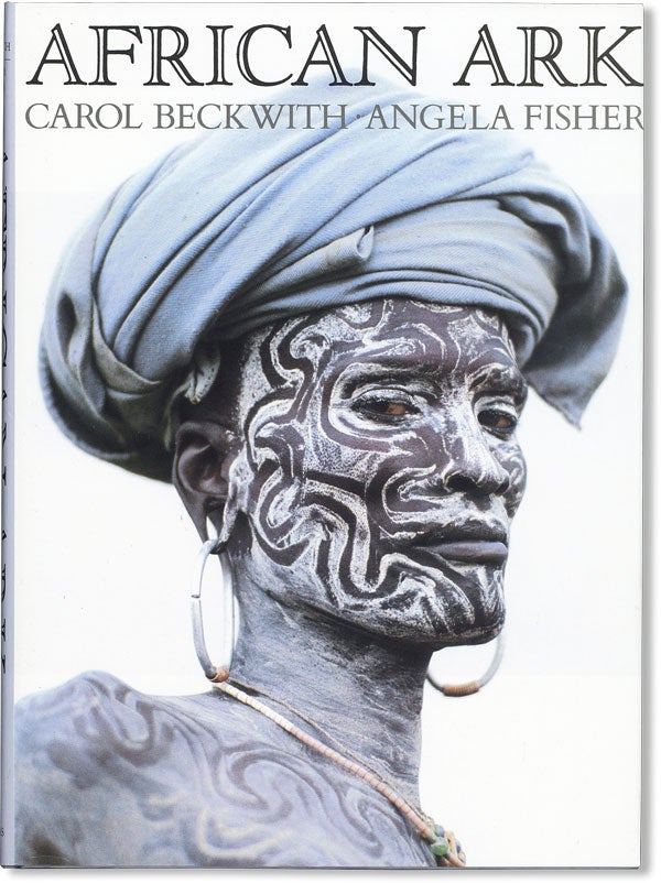 Item #43437] African Ark: People and Ancient Cultures of Ethiopia and the Horn of Africa. Carol...
