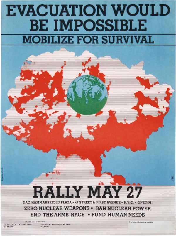 Item #43524] Poster: Evacuation Would Be Impossible. Mobilize For Survival. Rally May 27....