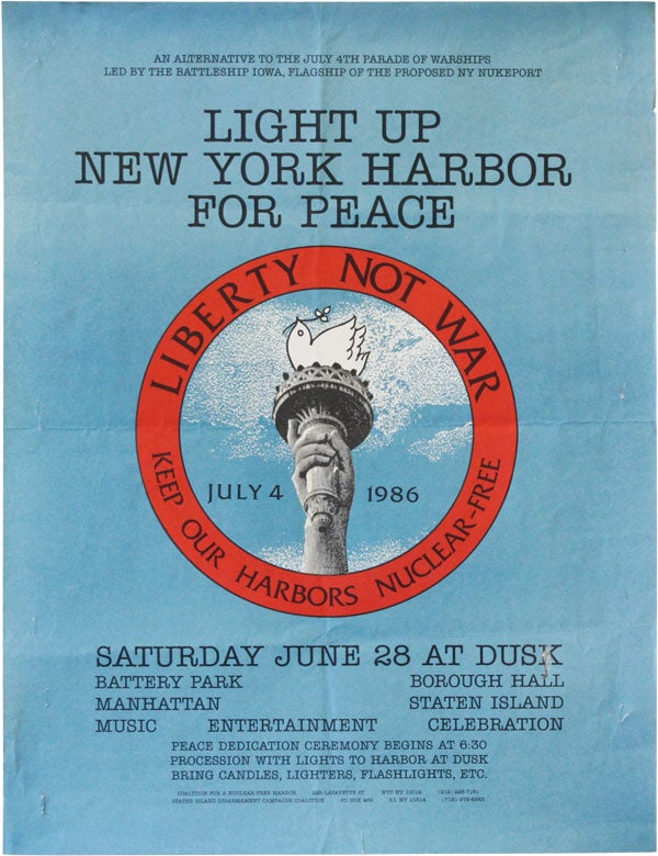 Item #43529] Poster: Light Up New York Harbor For Peace. Liberty Not War - Keep Our Harbors...