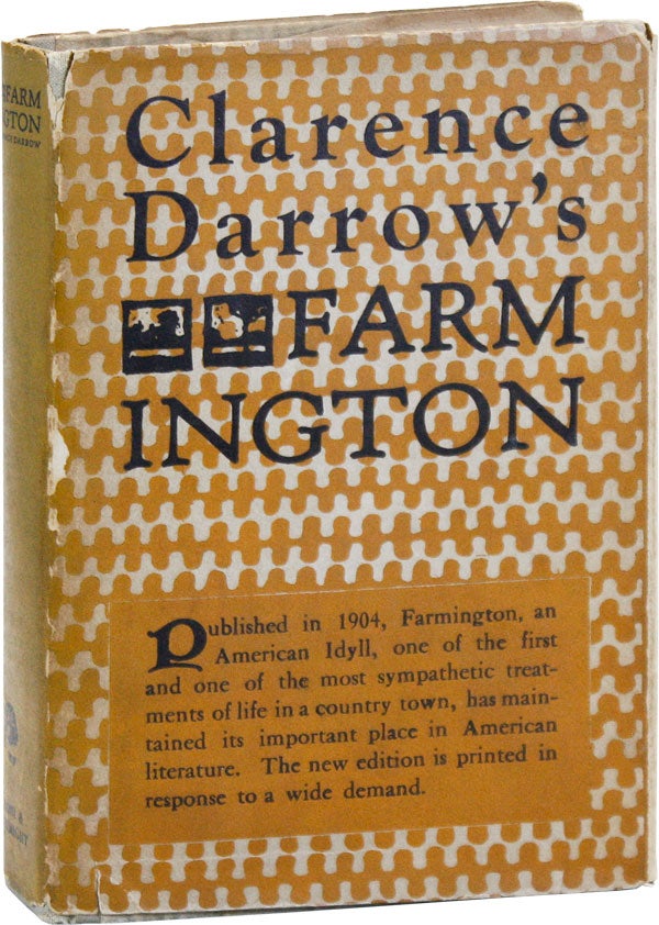 Item #43665] Farmington. SOCIAL FICTION, Clarence DARROW