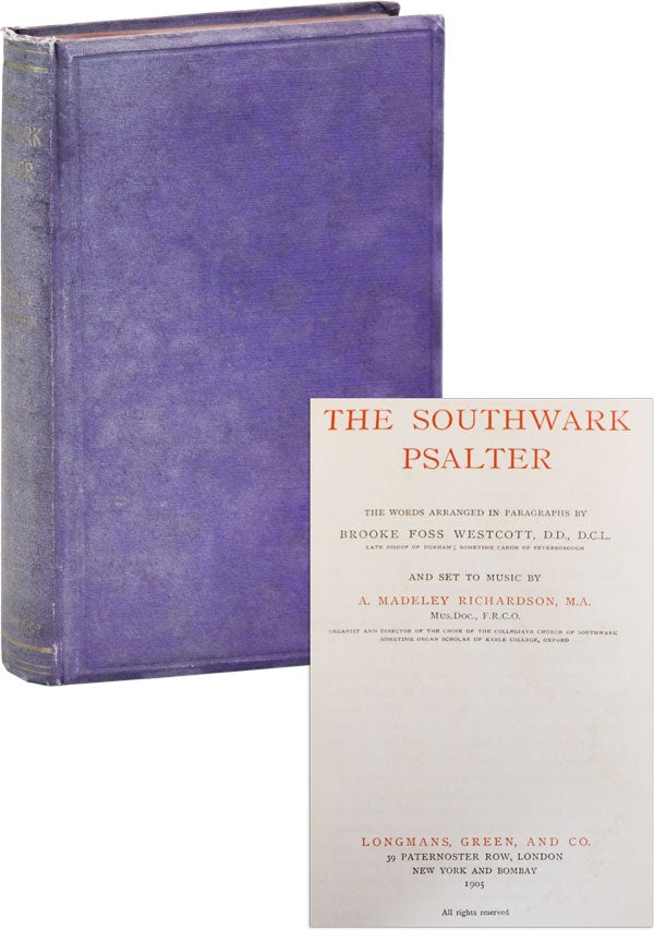 Item #43688] The Southwark Psalter. Brooke Foss WESTCOTT, A. Madeley Richardson