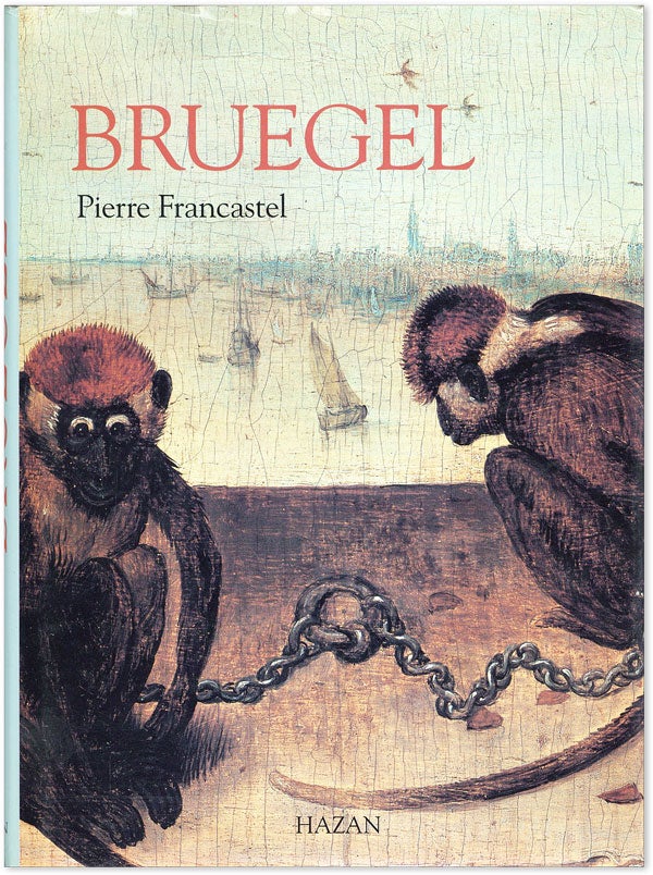 Item #43738] Bruegel. BRUEGEL, Pierre FRANCASTEL, preface Jean-Louis Ferrier