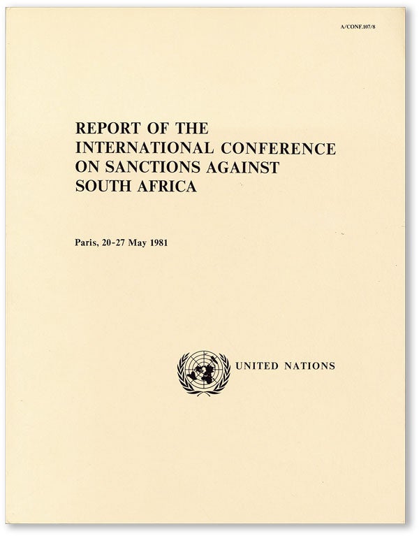 Item #43965] Report of the International Conference on Sanctions Against South Africa, Paris, 20...