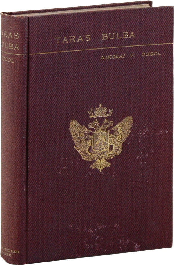 Item #43990] Taras Bulba [Review Copy]. Nikolai Vasilievitch GOGOL, Isabel F. HAPGOOD, novel,...