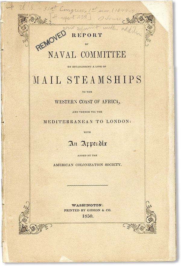 Item #44077] Report of the Naval Committee to the House of Representatives, August, 1850, in...