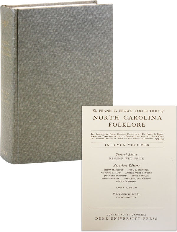 Item #44084] The Frank C. Brown Collection of North Carolina Folklore. Volume Five [5]: The Music...